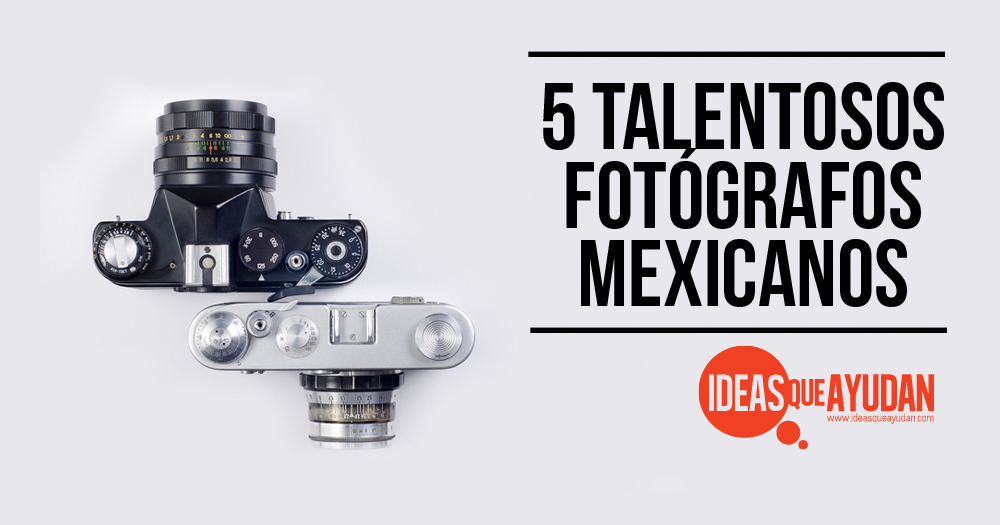 fotografos mexicanos