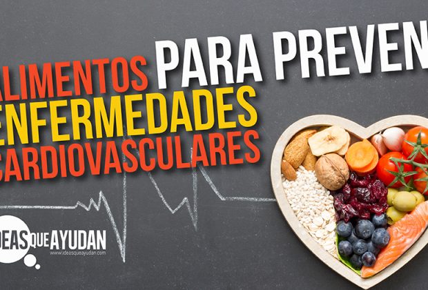 alimentos para prevenir enfermedades cardiovasculares
