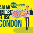 hablar con tus hijos sobre el uso del condón