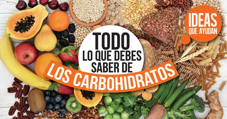 Todo Lo Que Debes Saber De Los Carbohidratos Ideas Que Ayudan 0740
