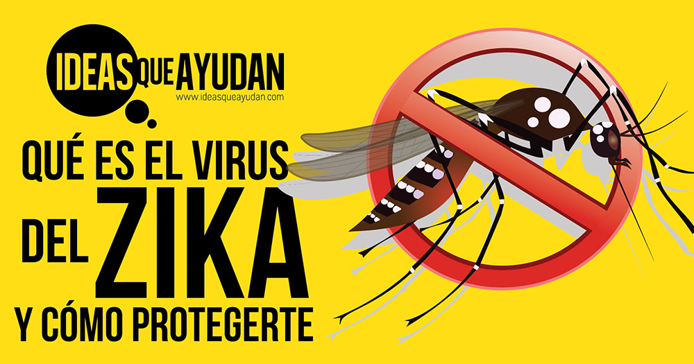Qué es el virus del Zika y cómo protegerte