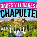 Actividades y lugares únicos en Chapultepec