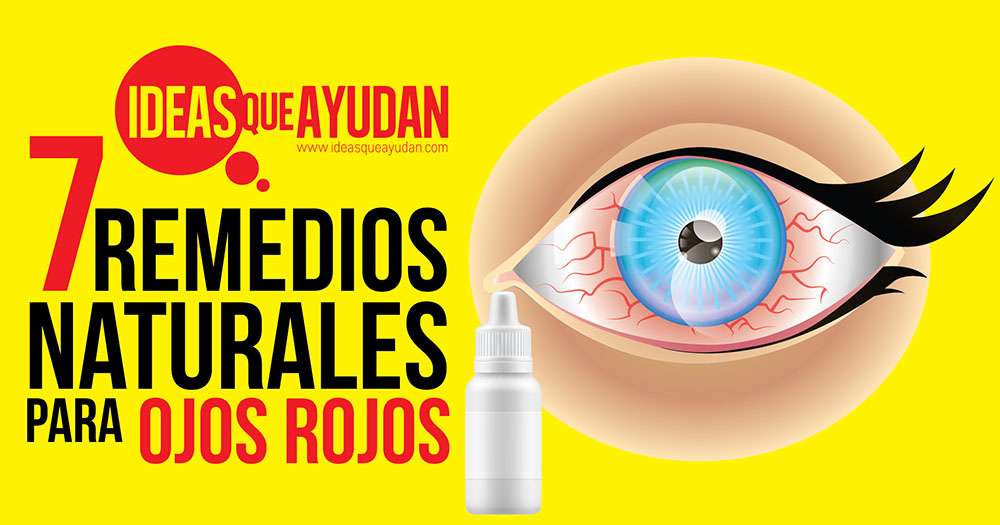 7  remedios naturales para ojos rojos