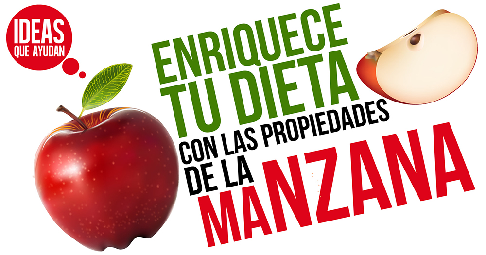 #EnriqueceTuDieta con las propiedades de la manzana