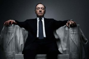 House of Cards- Netflix