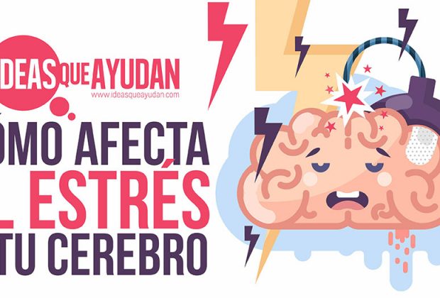 Cómo afecta el estrés a tu cerebro