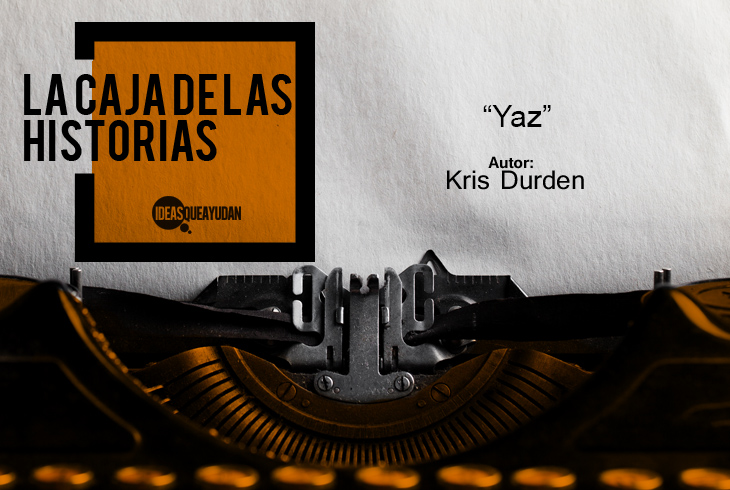 #LaCajaDeLasHistorias – Yaz