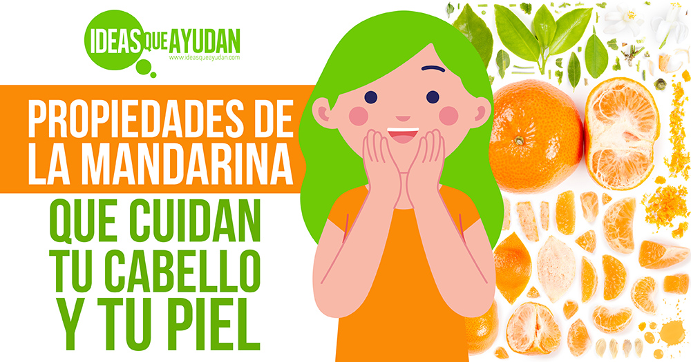 #EnriqueceTudieta con las propiedades de la mandarina