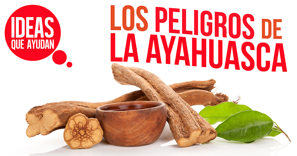 Qué es la ayahuasca y cuáles son sus efectos