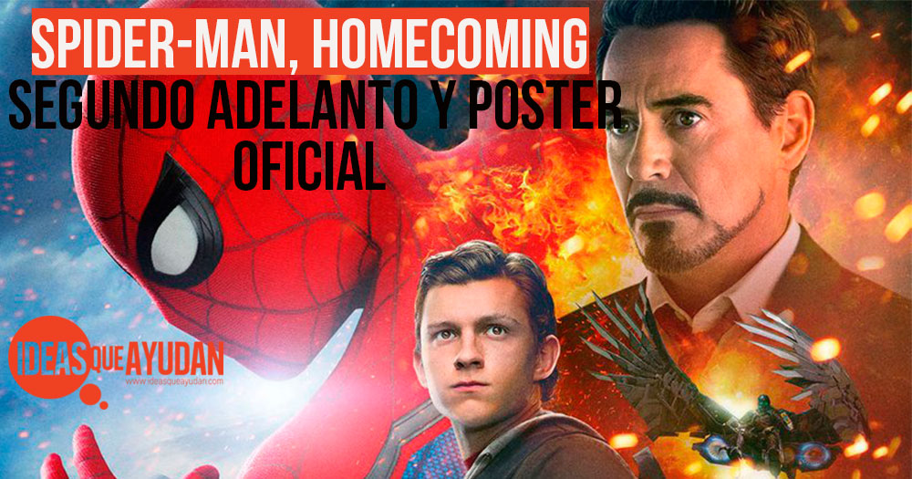 Spider-Man, Marvel lanza segundo adelanto y poster oficial