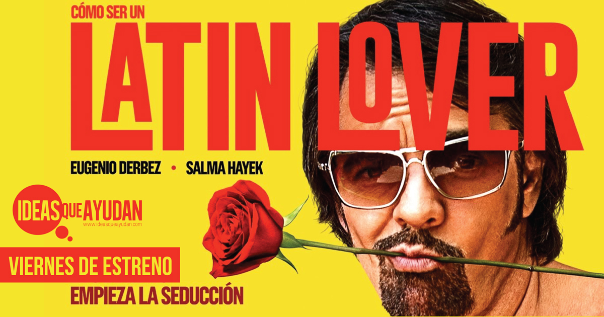 ¿Como ser un Latin Lover?