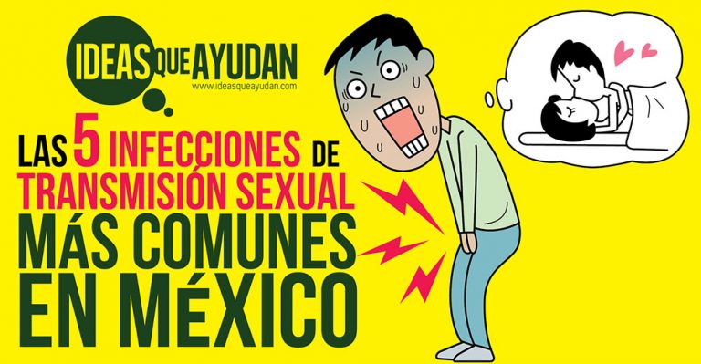 Las 5 Infecciones De Transmisión Sexual Más Comunes En México 0118