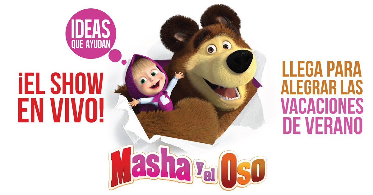 Masha y el oso ¡el show en vivo!, llega para alegrar las vacaciones de verano