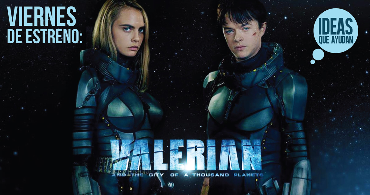 Viernes de estreno: Valerian y la ciudad de los mil Planetas