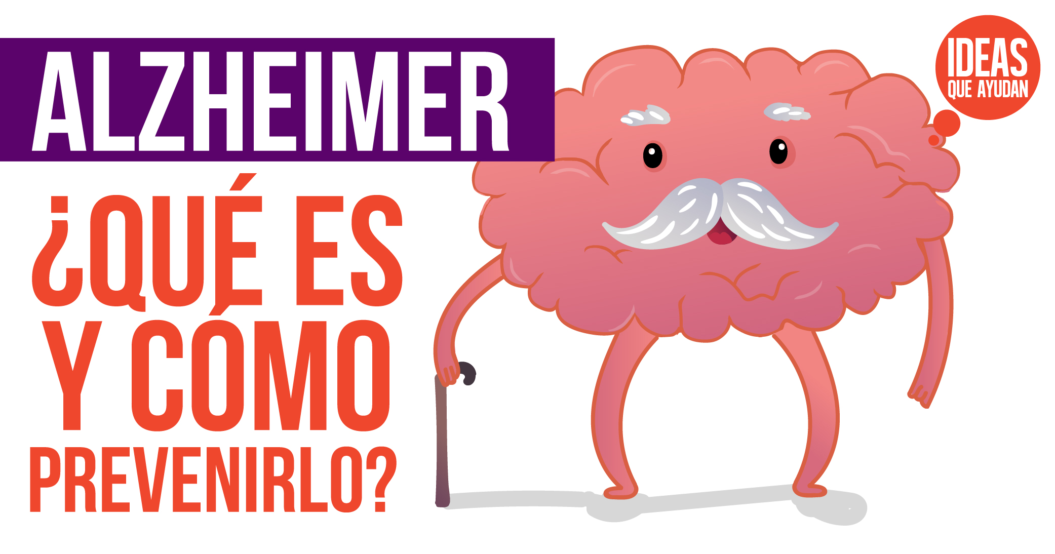 Alzheimer: ¿Qué es y cómo prevenirlo?