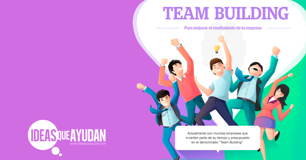 Team Building: para lograr un equipo de alto rendimiento