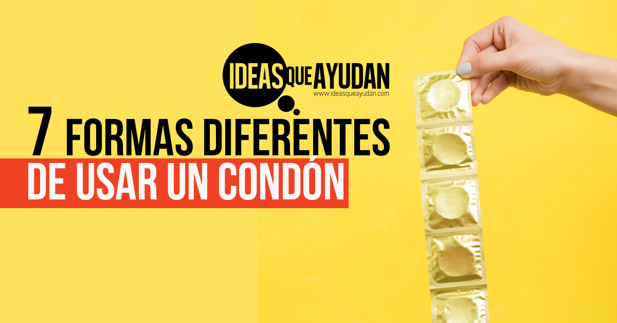 7 formas diferentes de usar un condón