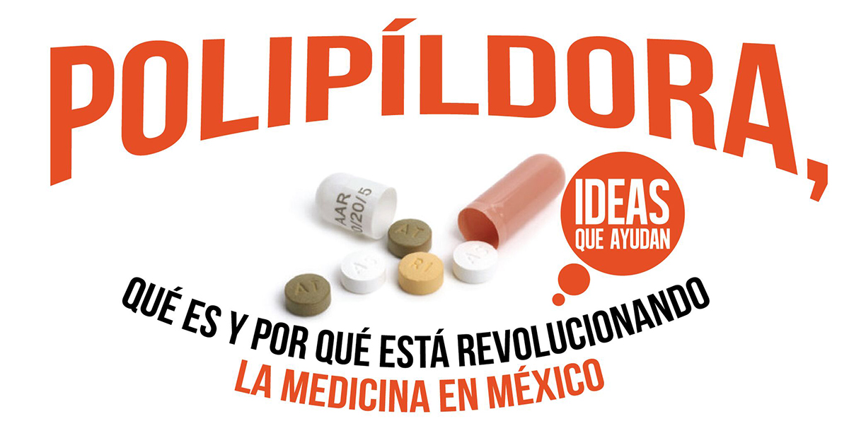 Polipíldora, qué es y porqué está revolucionando la medicina en México