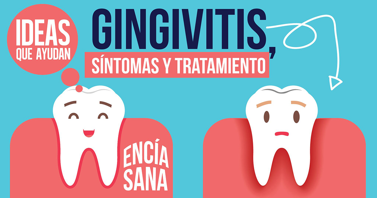 Gingivitis síntomas y tratamiento