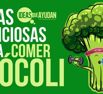 Ideas deliciosas para comer brócoli
