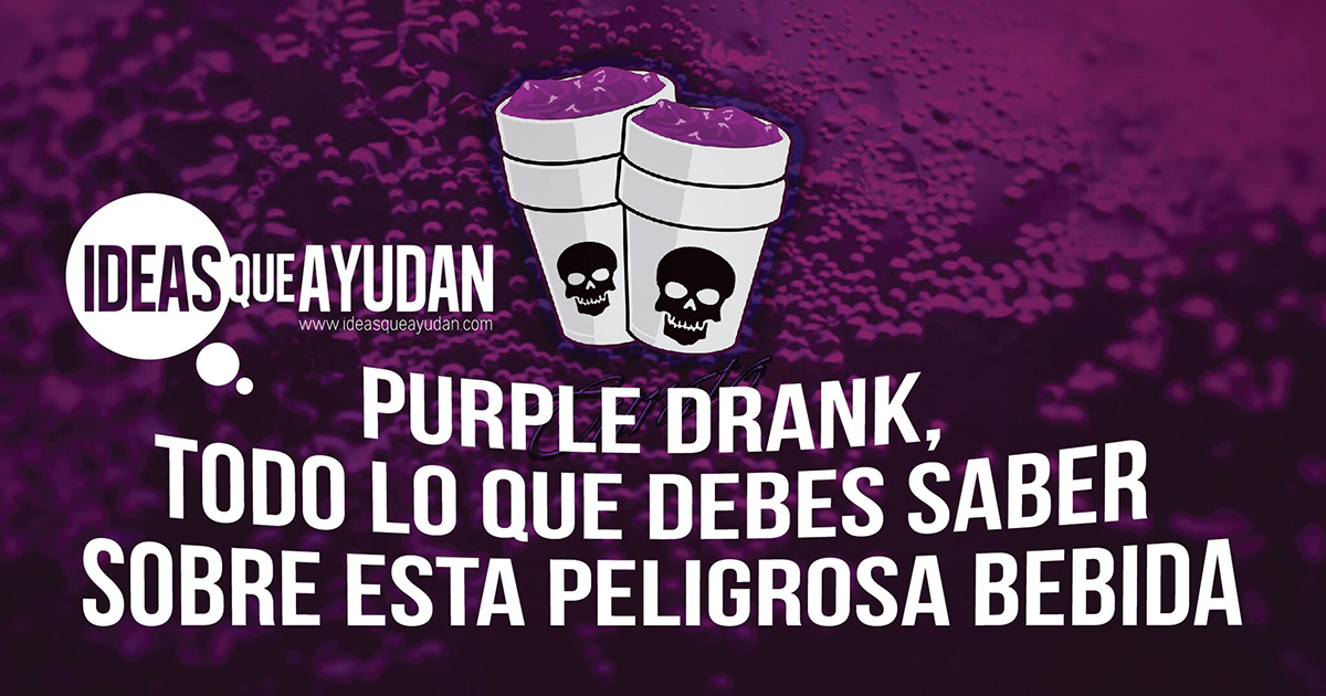 Purple drank, todo lo que debes saber sobre esta peligrosa bebida