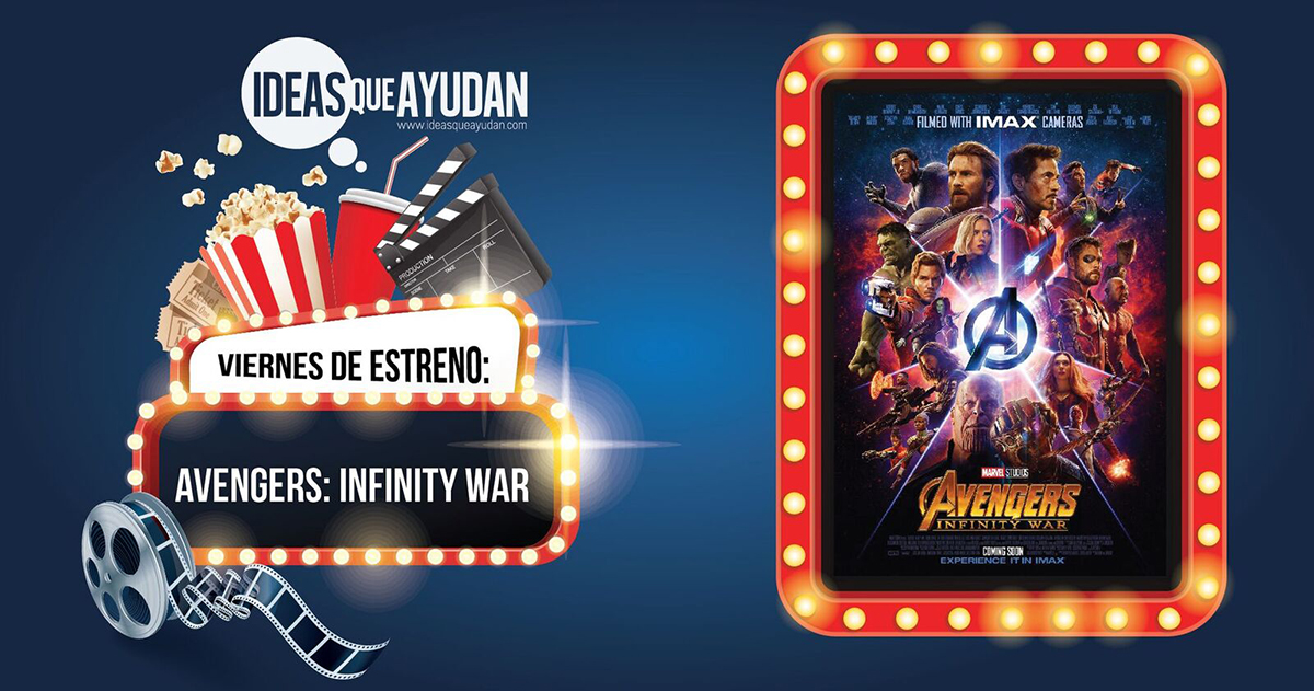 Viernes de estreno: Avengers: infinity war