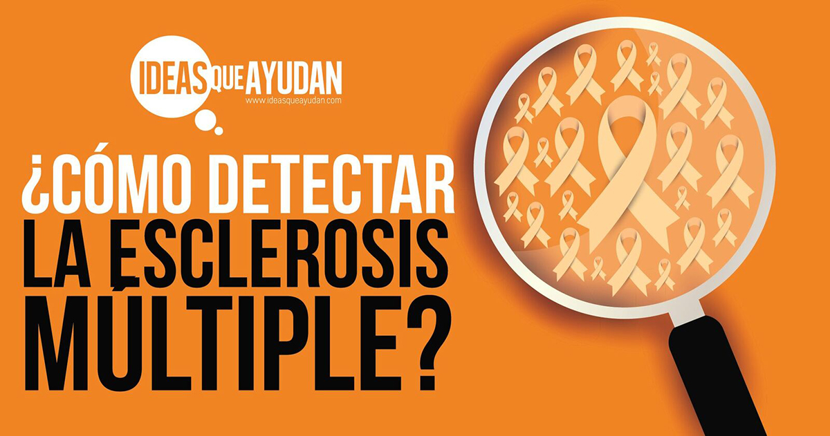 ¿Cómo detectar la Esclerosis Múltiple?