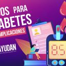 Cuidados para la diabetes y evitar complicaciones 