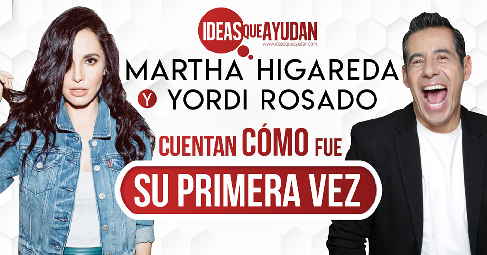 Martha Higareda y Yordi Rosado cuentan cómo fue su primera vez