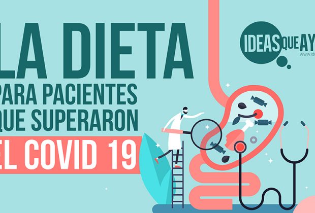 La dieta de pacientes que superaron el COVID 19